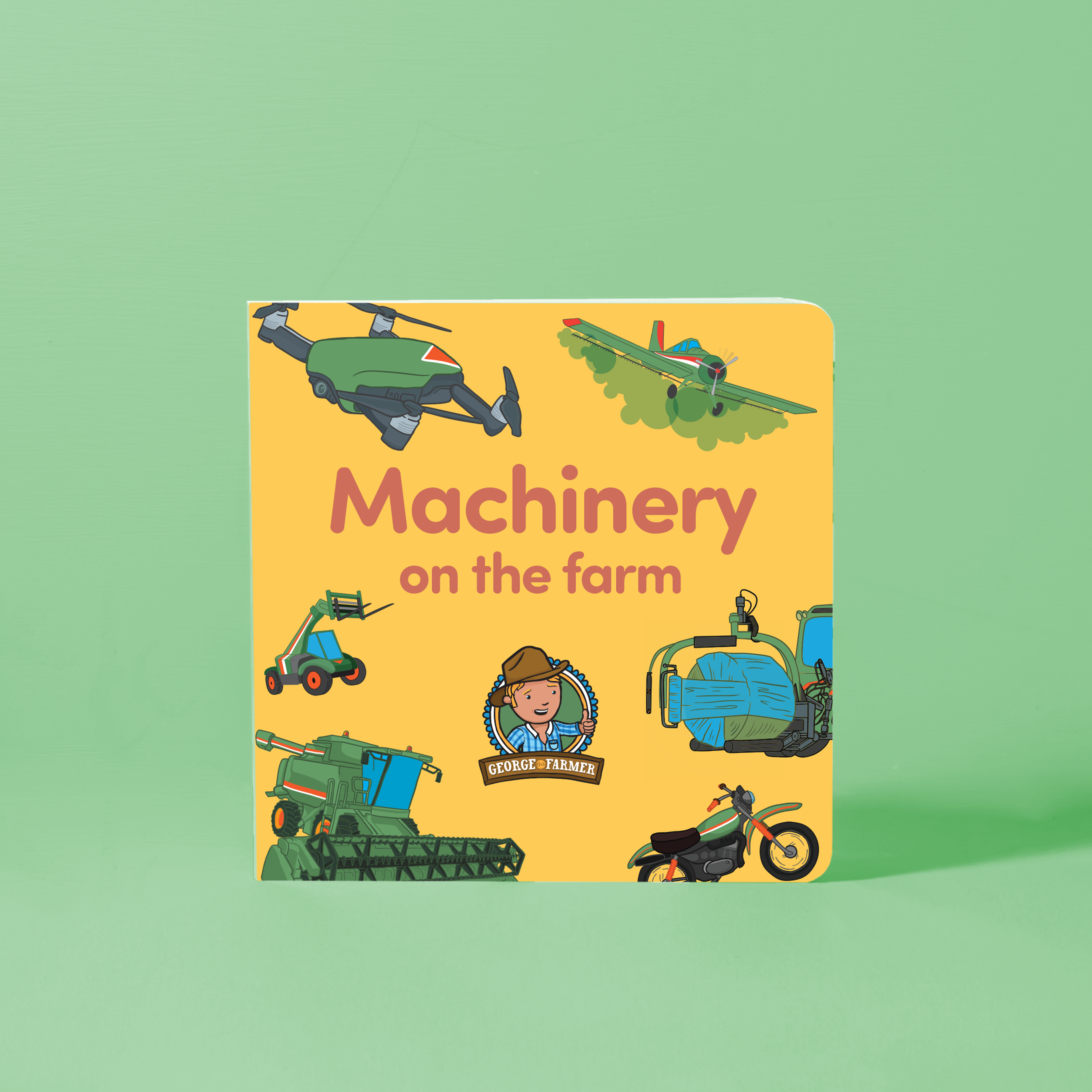 Machinery on the Farm Board Book – George the Farmer